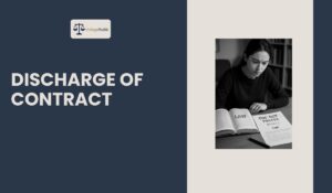 Read more about the article Discharge of Contract