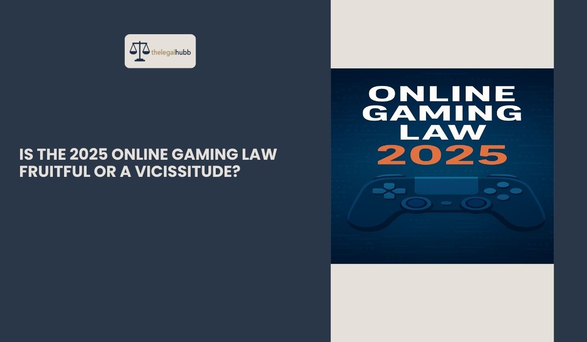 Read more about the article Is the 2025 Online Gaming Law Fruitful or Vicissitude?