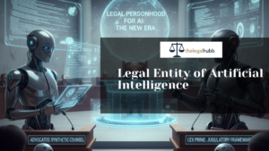 Read more about the article 2. Legal Entity of Artificial Intelligence