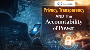 Read more about the article Privacy, Transparency and the Constitutional Balance