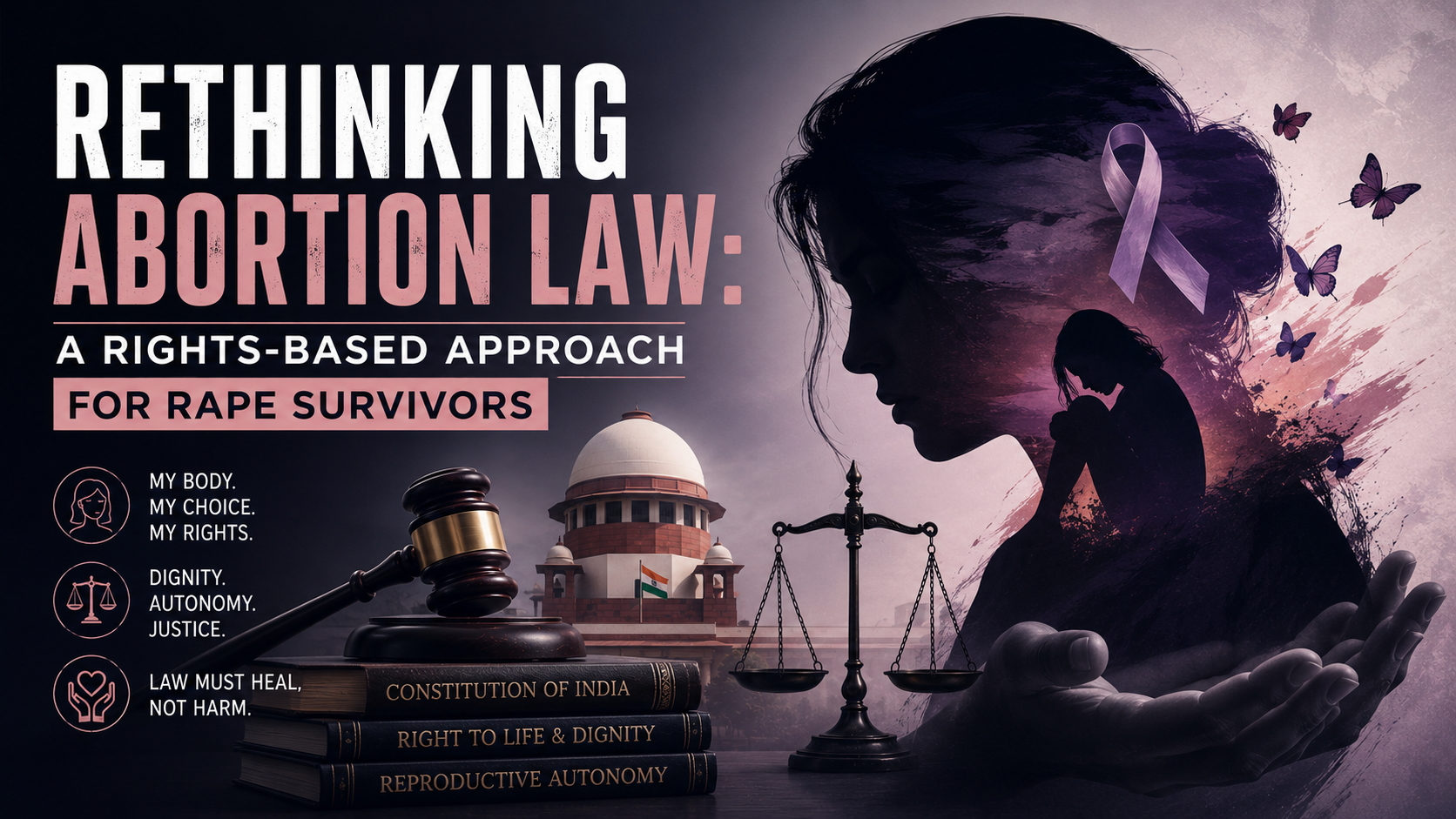 Read more about the article Rethinking Abortion Law: A Rights-Based Approach for Rape Survivors